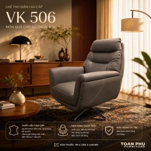 Ghế Thư Giãn Cao Cấp VK506